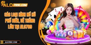 Các loại hình nổ hũ