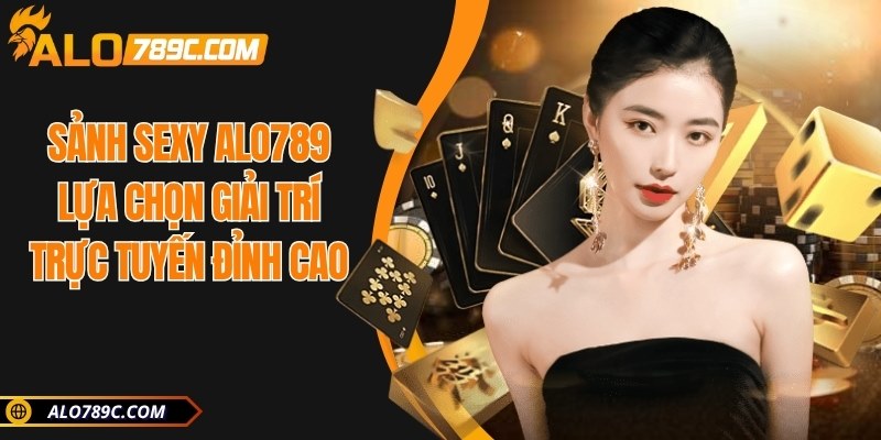 Sảnh Sexy